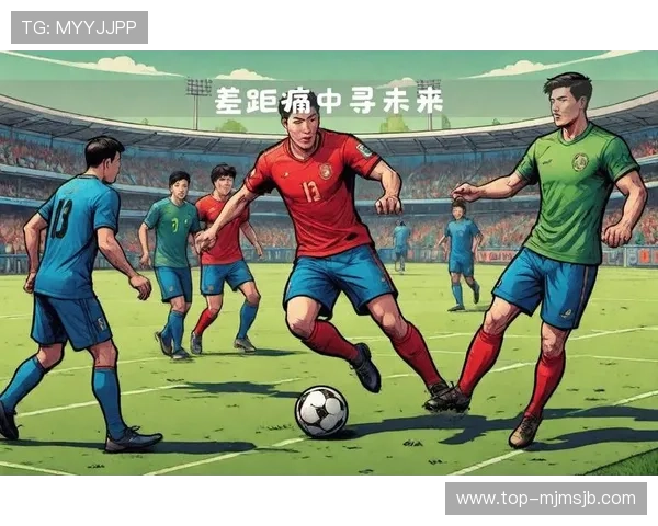 中国足球世界杯出线历史回顾与未来提升的策略建议